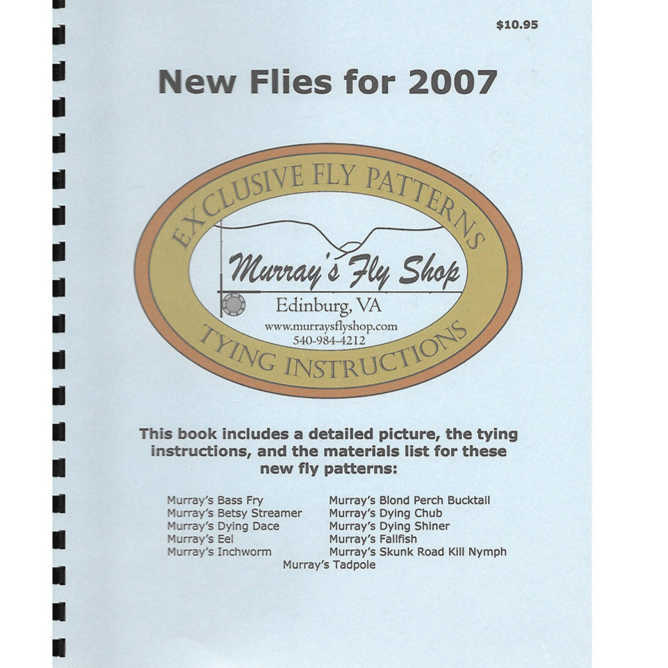 Exclusive Fly Patterns New Flies for 2007 - Murray's Fly Shop