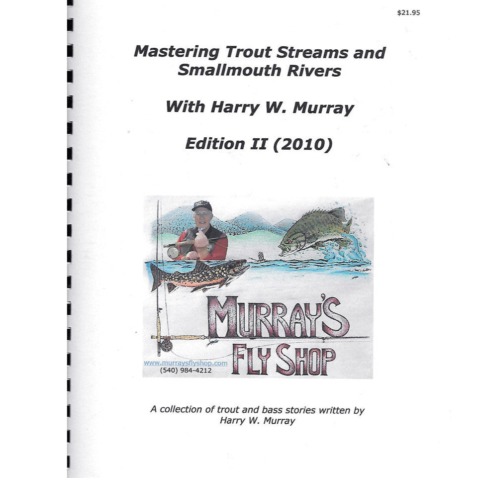 Mastering Trout Streams and Smallmouth Rivers Edition II