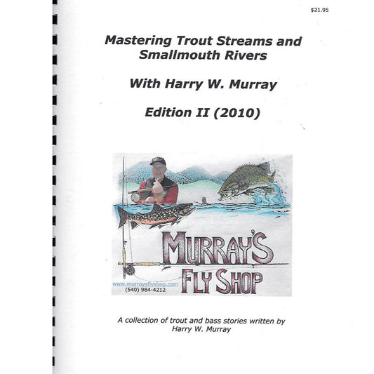 Mastering Trout Streams and Smallmouth Rivers Edition II
