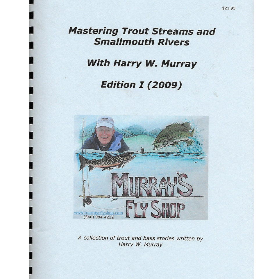 Mastering Trout Streams and Smallmouth Rivers Edition I - Murray's Fly Shop