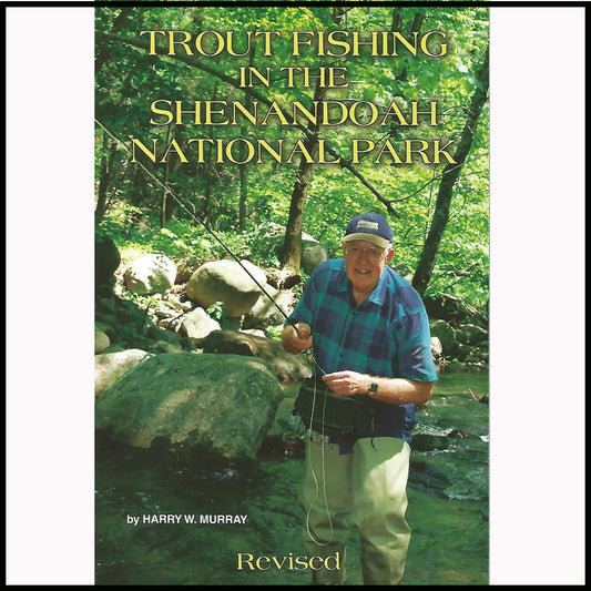 Trout Fishing in the Shenandoah National Park