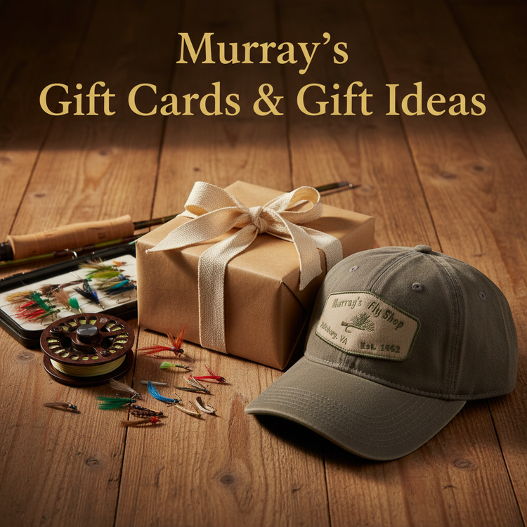 Display of fly fishing gift ideas including Murray's Fly Shop Gift Cards, premium fly fishing flies, rod & reel outfits for trout and smallmouth bass