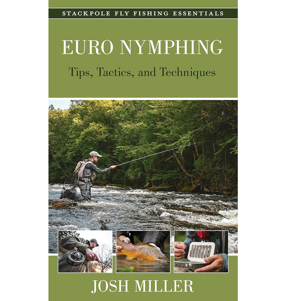 Euro Nymphing book by Josh Miller