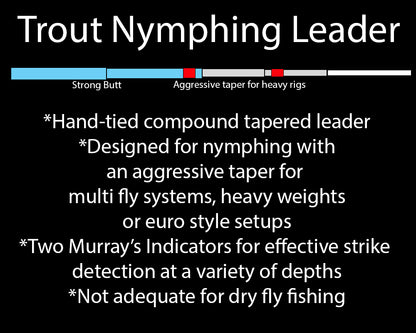 Diagram of Murray's 9-foot knotted trout nymphing leader showing the dual indicator placement and heavy taper design.