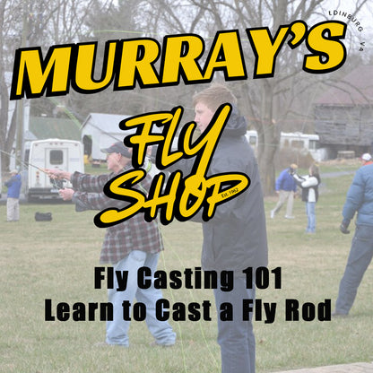 Promotional image for Murray's Fly Shop featuring a man giving a fly casting demonstration to an audience outdoors. The text on the image reads 'MURRAY'S FLY SHOP Fly Casting 101 Learn to Cast a Fly Rod'.