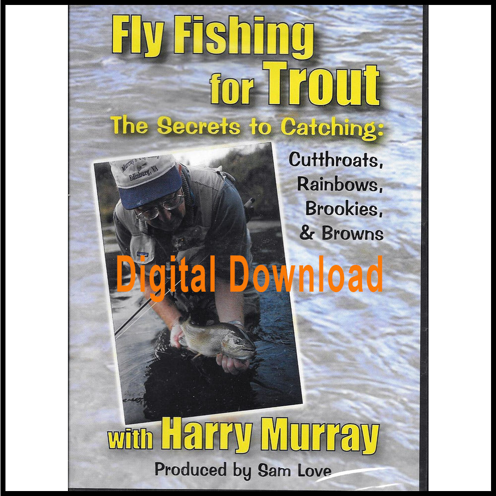 Fly Fishing for Trout Video with Harry Murray - Digital Download - Harry Murray's