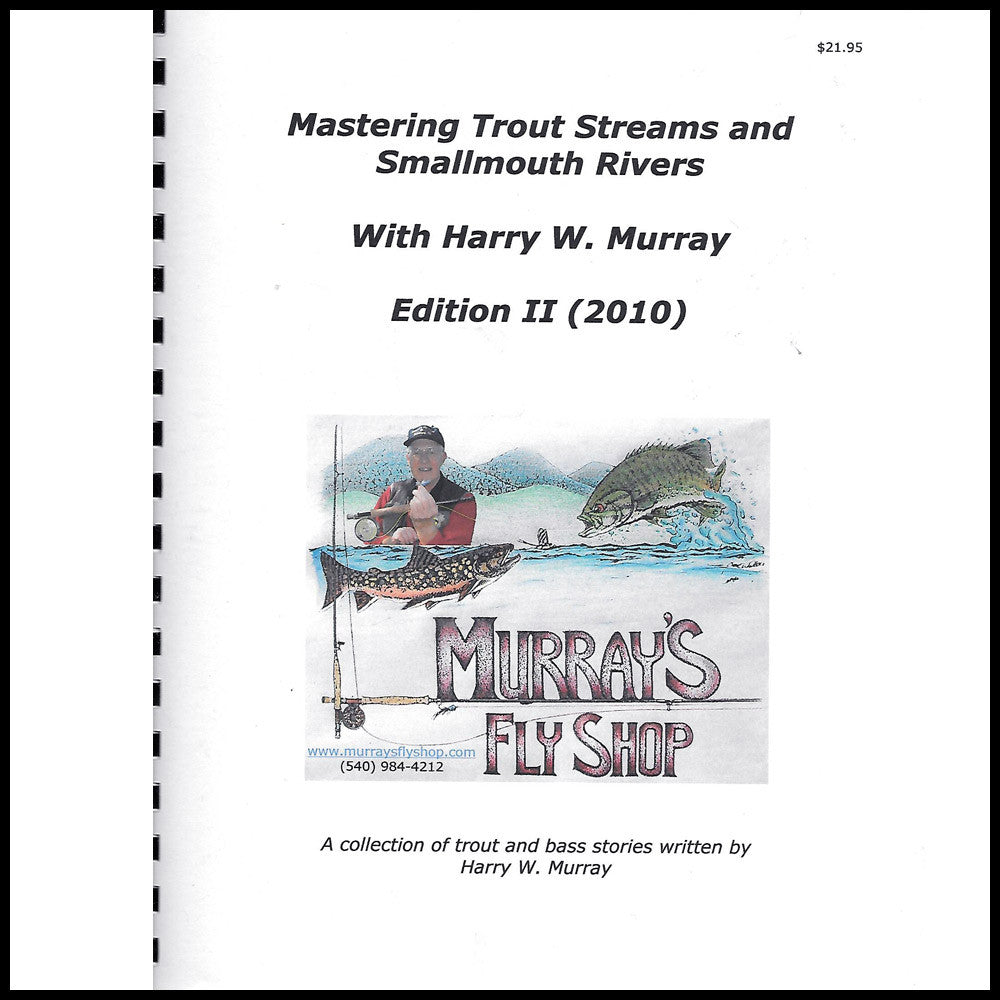Mastering Trout Streams and Smallmouth Rivers Edition II