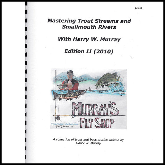 Mastering Trout Streams and Smallmouth Rivers Edition II