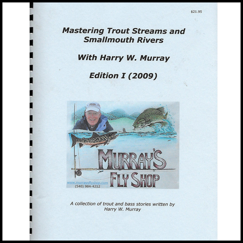 Mastering Trout Streams and Smallmouth Rivers Edition I - Murray's Fly Shop