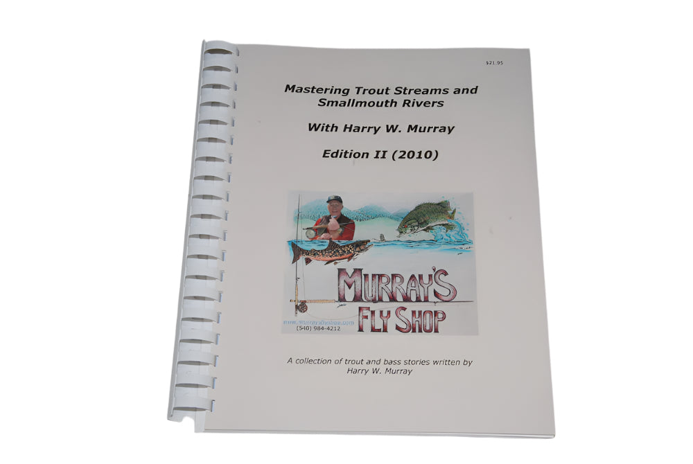 Mastering Trout Streams and Smallmouth Rivers Edition II - Murray's Fly Shop