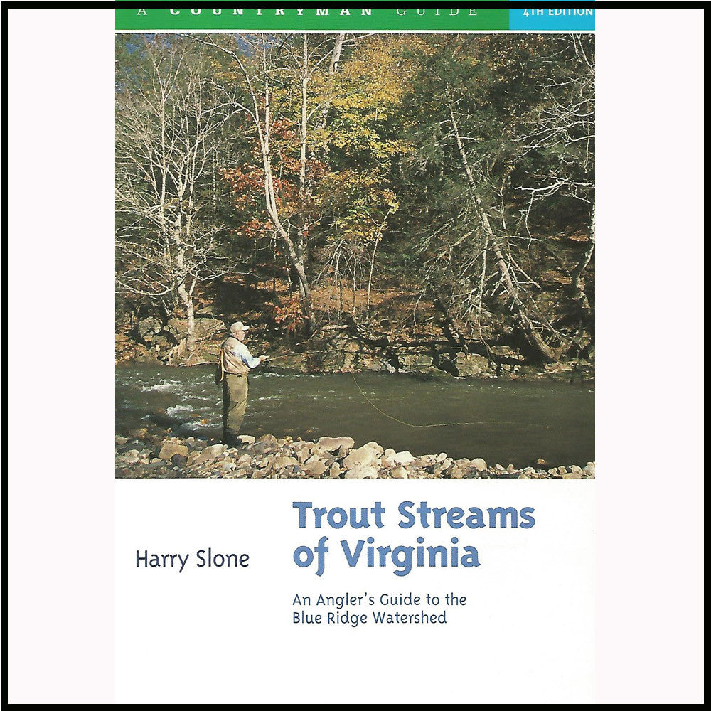 Trout Streams of Virginia Book Murray's Fly Shop